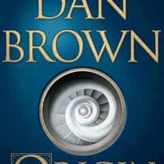 Read/Download Origin BY : Dan Brown