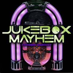 Jukebox Mayhem vol. 1