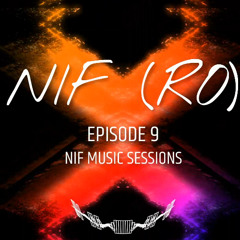 NIFMUSICSESSIONS - EPISODE 9