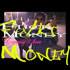 F**k Money