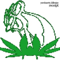 yorohaerte - receipt (killenjoy)