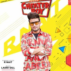 Cheater Boy (Full Song)   R Nait   Laddi Gill