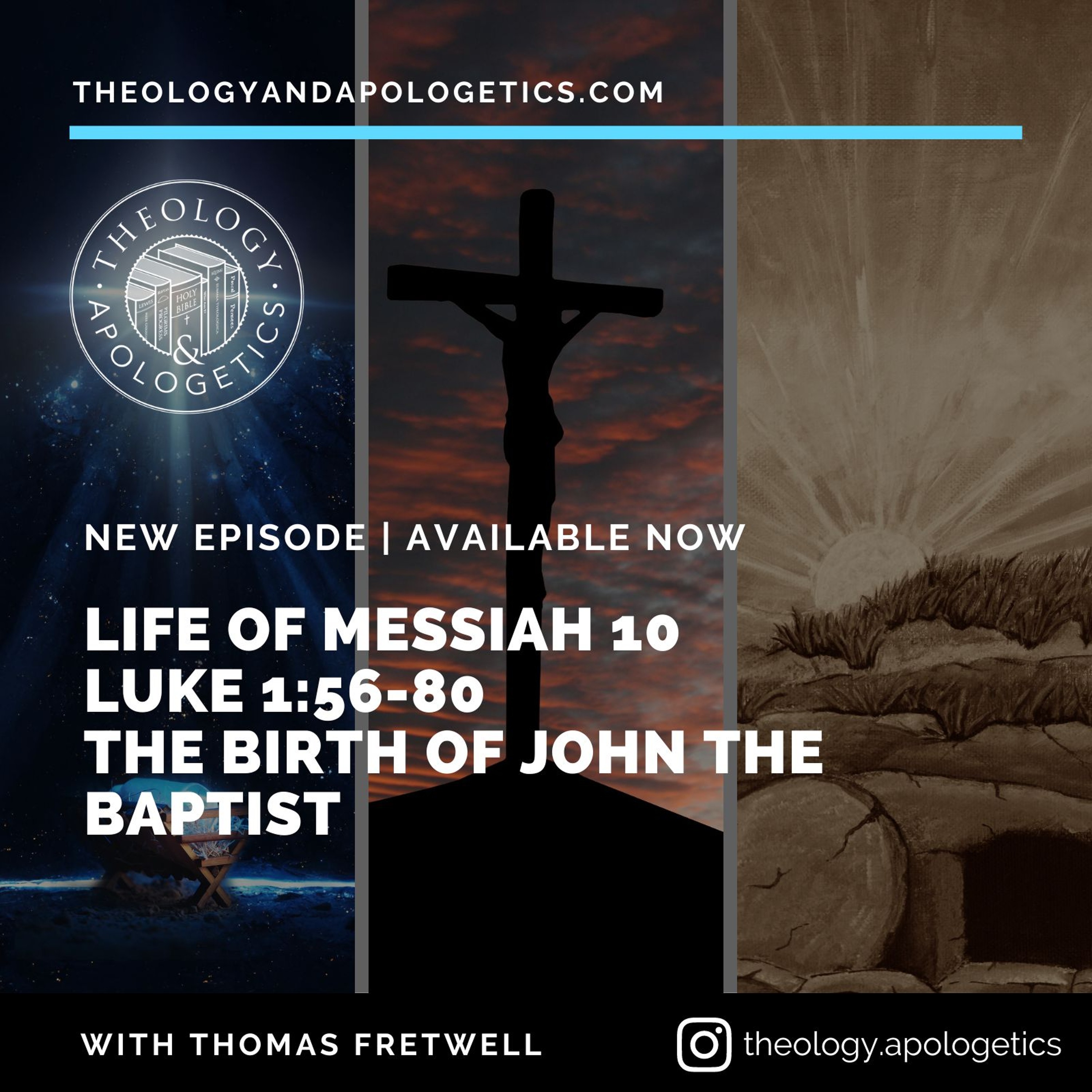 Theology and Apologetics Podcast