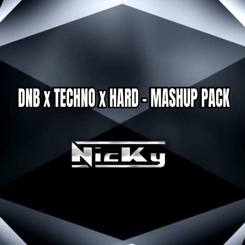 DNB X TECHNO  X HARD - MASHUP PACK