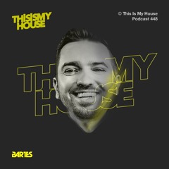 Bartes Pres. This Is My House 448 Special