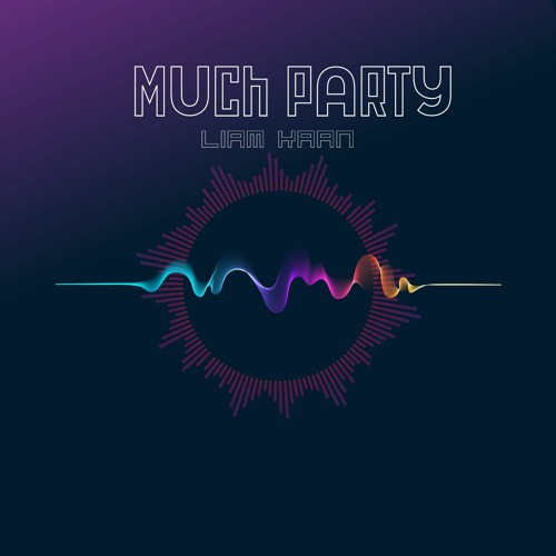 Much Party