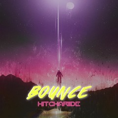 Bounce - Hitchariide (Mix By ForeverYUNG)