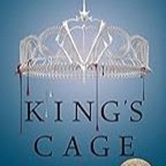Get FREE B.o.o.k King's Cage (Red Queen, 3)