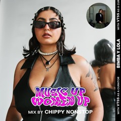 MUSIC UP, WOMEN UP - Chippy Nonstop