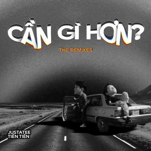 ALBUM "CẦN GÌ HƠN - THE REMIXES"