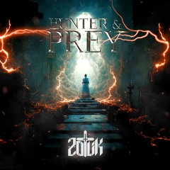 ZoTliK - Hunter & Prey [FREE DOWNLOAD]