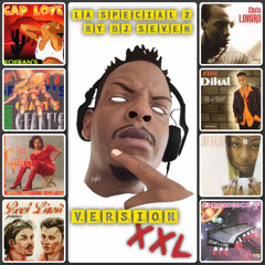 La spécial version XXL by dj seven
