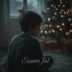 Ensam Jul - Feat. Sara Schiller