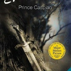 Download *Books (PDF) Prince Caspian BY C.S. Lewis +Read-Full(