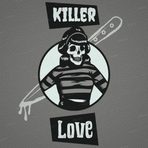Killer Love [𝔐𝐚𝔡𝐚𝐦𝐞 𝔐𝐚𝐜𝐚𝔟𝐫𝐞]
