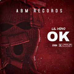 Lil Veno - OK (Official Audio)