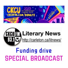 CKCU-FM93.1 FUNDING DRIVE 2020 - LITERARY NEWS. Special broadcast