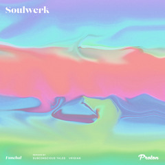 Soulwerk - Funchal (Vridian Remix)