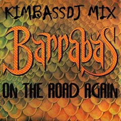 Barrabas - On The Road Again (Kimbassdj Mix)