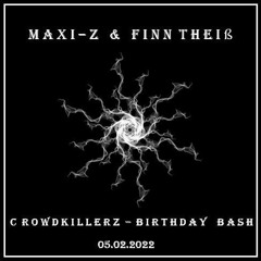 [Live Cut] MAXI-Z Vs. Finn Theiß @ CROWDKILLERZ Birthday Bash - 05.02.2022