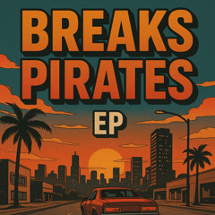 Breaks Pirates
