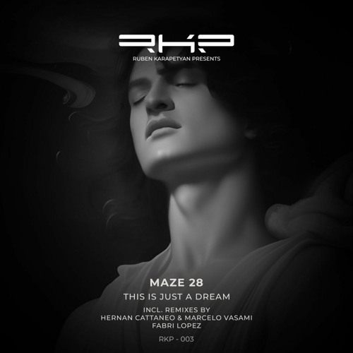 This Is Just A Dream (Incl. Remixes By Hernan Cattaneo & Marcelo Vasami, Fabri Lopez)EP PREVIEW