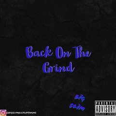 Back On The Grind (Official Audio)