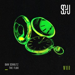 Dan Schultz - The Flux [SCHU08]