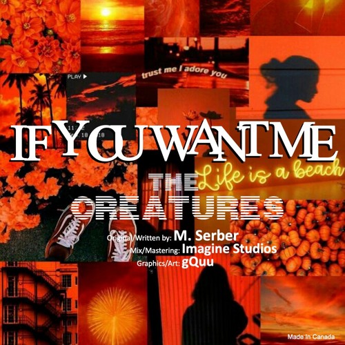 If You Want Me
