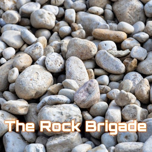 The Rock Brigade