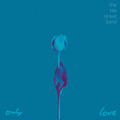Only Love
