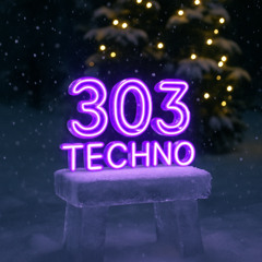 303 Techno
