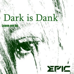 Darker PLACE
