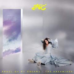 Angel Of My Dreams (Jax Jones Y2J Remix - Extended)