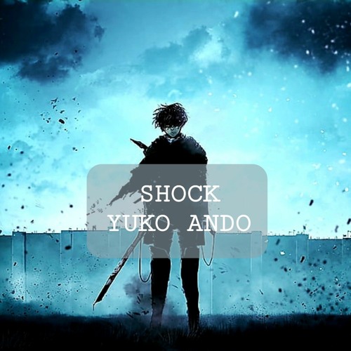 Stream Attack On Titan Final Season Ed 1 Shock Shougeki By Yuko Ando English Romanji Kanji By Soul Lyrics Listen Online For Free On Soundcloud