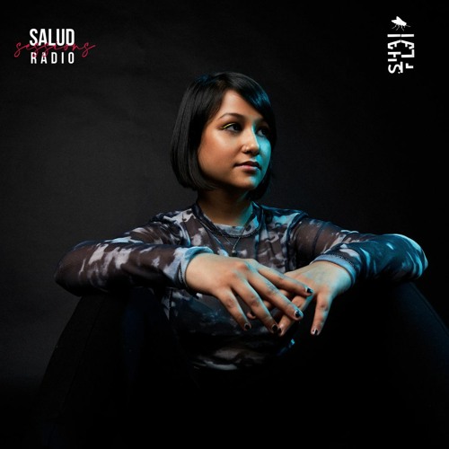 Salud Sessions Radio Ft ShaiFlai