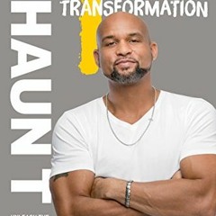 [Free] EBOOK 📒 T Is for Transformation: Unleash the 7 Superpowers to Help You Dig De