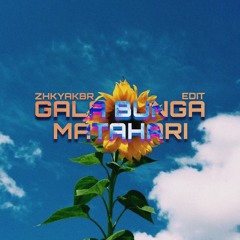 GALA BUNGA MATAHARI - ZHKYAKBR (EDIT)