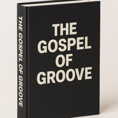 ''JGo. - The Gospel Of Groove