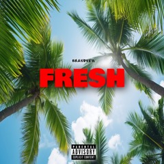 Fresh