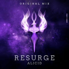 Alicid - Resurge (Original Mix)