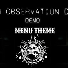 I'm On Observation Duty 7 Demo - Menu Theme