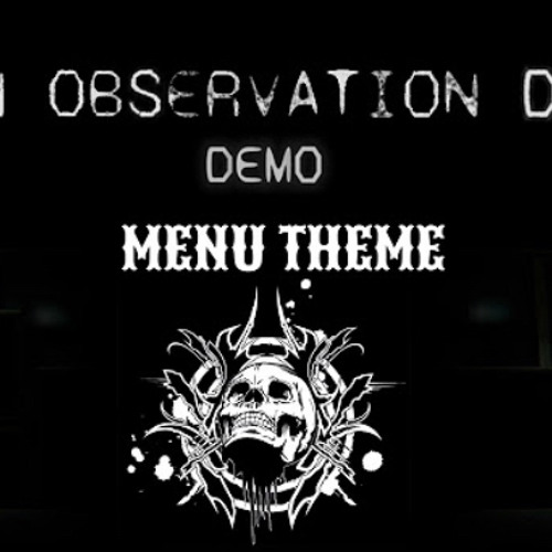 I'm On Observation Duty 7 Demo - Menu Theme