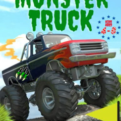 [READ] EPUB 📜 Monster Truck Coloring Book: Large Print Designs for Kids Ages 4-8 by