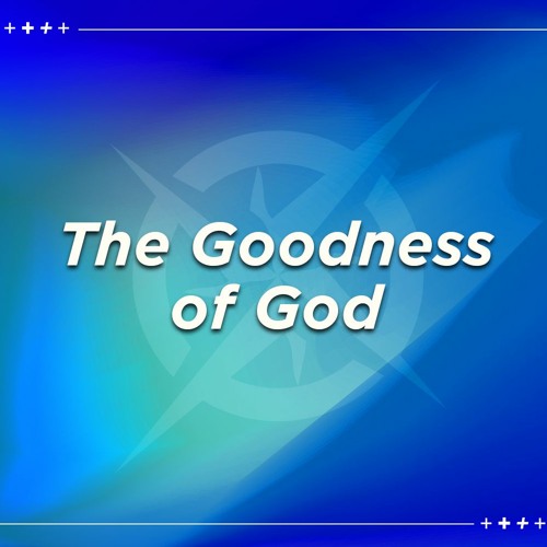 Stream The Goodness Of God by Belmont Assembly of God | Listen online ...