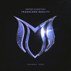 Transcend Reality (Extended Mix)