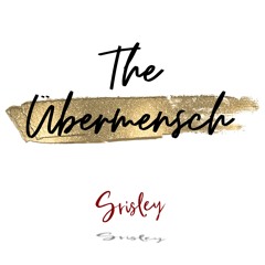 The Ubermensch