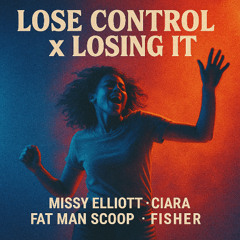 Lose Control x Losing It
