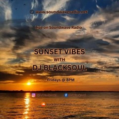 Sunset Vibes With DJ Blacksoul 26.07.24