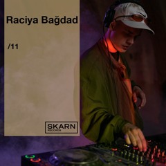 Mix #11 - Raciya Bağdad